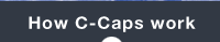 C-Caps How? Button